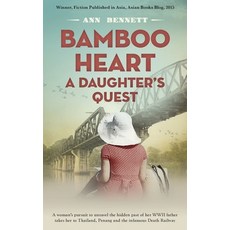 (영문도서) Bamboo Heart: A Daughter's Quest Paperback, Andaman Press, English, 9781739100933