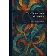 (영문도서)The Doorstep Murders Paperback, Tradd Street Press, English, 9781025410890