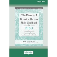 The Dialectical Behavior Therapy Skills Workbook for PTSD: Practical Exercises for Overcoming Trauma... Paperback, ReadHowYouWant, English, 9780369356345