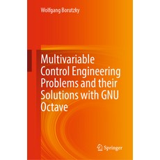 (英文圖書)Multivariable Control Engineering Problems and Their Solutions with Gnu Octave 精裝版, Springer, 英文