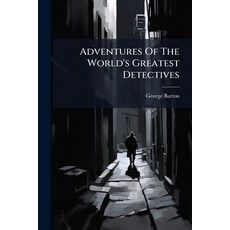 (英文圖書)Adventures Of The World's Greatest Detectives 平裝版, Nabu Press, 英文