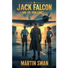 (英文圖書)Jack Falcon and The Iron Comet 平裝版, Martin Swan, 英文