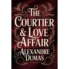 (英文圖書)The Courtier & A Love Affair: A New Translation 平裝版, Independently Published, 英文
