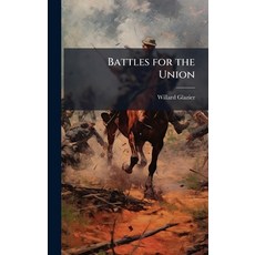 (英文圖書)Battles for the Union 精裝版, Hutson Street Press, 英文