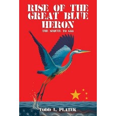 (英文圖書)Rise of the Great Blue Heron: The Sequel to G88 平裝版, Bilbo Books, 英文