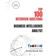(英文圖書)Top 100 Business Intelligence Analyst Interview questions: Fully Solved: Excel i... 平裝版, Independently Published, 英文