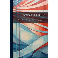 (영문도서)Second Hearing: District of Columbia Appropriation Bill 1920 Hearings ... 66Th... Paperback, Nabu Press, English, 9781141035038