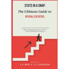 (영문도서) Stats in a Snap: The Ultimate Guide to Official Statistics Paperback, Independently Published, English, 9798308564157