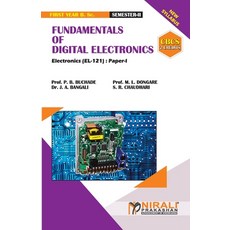 FUNDAMENTALS OF DIGITAL ELECTRONICS (2 Credits) Electronic Science: Paper-I Paperback, Nirali Prakhashan