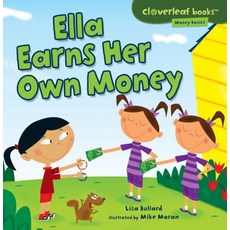 Ella Earns Her Own Money Paperback, Millbrook Press (Tm)