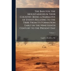 (英文圖書)The Basutos; the Mountaineers & Their Country; Being a Narrative of Events Relat... 平裝版, Hutson Street Press, 英文