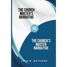 (英文圖書)The Church Master's Narrative vs. The Church's Master Narrative 平裝版, Imprint, 英文