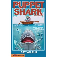 (영문도서) Puppet Shark: The Novelization Paperback, Encyclopocalypse Publications, English, 9781960721761