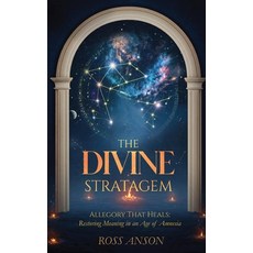 (영문도서)The Divine Stratagem Hardcover, Ross Anson, English, 9798349675164