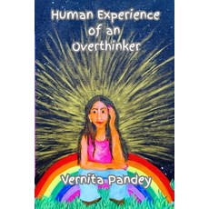 (영문도서)Human Experience of an Overthinker Paperback, Independently Published, English, 9798299119541