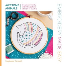 (영문도서) Embroidery Made Easy: Awesome Animals: 12 Beginner-Friendly Embroidery Patterns... Paperback, David & Charles, English, 9781446315323 David & Charles, English, 9781446315323