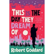 (영문도서)This Is the Day They Dream of Paperback, Bantam Press, English, 9781787635135