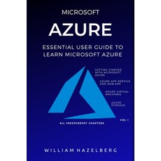 Azure: MICROSOFT AZURE: Essential User Guide to Learn Microsoft Azure Paperback, Independently Published, English, 9798633969122