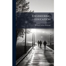 (영문도서)Engineering Education Hardcover, Hutson Street Press, English, 9781025164441