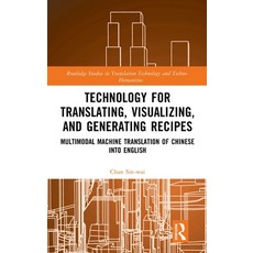 (英文圖書)Technology for Translating Visualizing and Generating Recipes: Multimodal Mach... 精裝版, Routledge, 英文