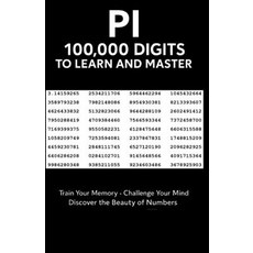 (영문도서)Pi 100 000 Digits: To learn and master Paperback, Independently Published, English, 9798180234391