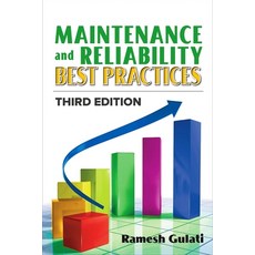 Maintenance and Reliability Best Practices Hardcover, Industrial Press