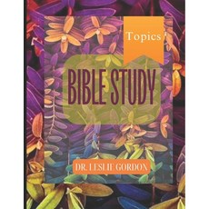 (영문도서) Bible Study Topics Paperback, Hopperncleve Designs, LLC, English, 9781960316417