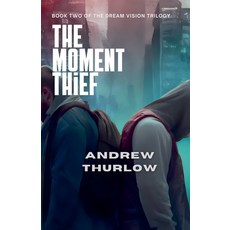 (英文圖書)The Moment Thief 平裝版, Andrew Thurlow, 英文