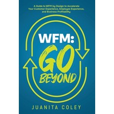 (영문도서) Wfm: Go Beyond Paperback, Live Limitless Publishing, English, 9781952903670