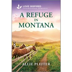 (英文圖書)A Refuge in Montana: An Uplifting Inspirational Romance Mass Market Paperbound, Love Inspired, English, 大眾市場平裝版