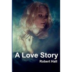 (영문도서)A Love Story Paperback, Author, English, 9798349394393