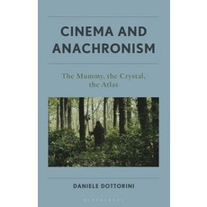 (外文書)Cinema and Anachronism: The Mummy the Crystal the Atlas Hardcover, Bloomsbury Academic, English