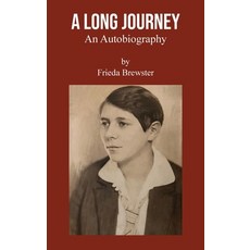 (英文圖書)A Long Journey: An autobiography by Frieda Brewster 精裝版, Grosvenor House Publishing ..., 英文