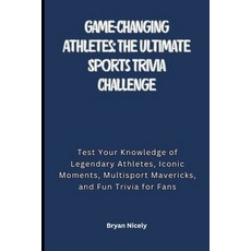 (英文圖書)Game-Changing Athletes: The Ultimate Sports Trivia Challenge: Game-Changing Athl... 平裝版, Independently Published, 英文