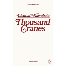 Thousand Cranes, Kawabata, Yasunari(저), Penguin Classic
