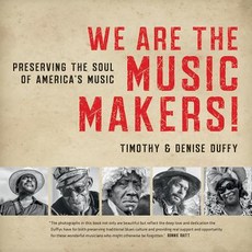 (영문도서) We Are the Music Makers!: Preserving the Soul of America's Music Paperback, University of North Carolin..., English, 9781469651712
