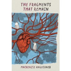(영문도서) The Fragments That Remain Paperback, Dcb Young Readers, English, 9781770867796