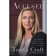 (영문도서) Accused: My Fight for Truth Justice and the Strength to Forgive Hardcover, English, 9781941631737, Benbella Books
