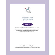 (영문도서)Peace of Mind Flex Curriculum Grades 5-8 Paperback, Peace of Mind Inc., English, 9798999866233
