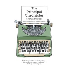 (영문도서) The Principal Chronicles Paperback, FriesenPress, English, 9781039125735