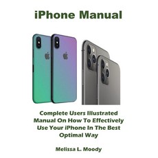 iPhone Manual Paperback, Amoley Publishing, English, 9781954634480