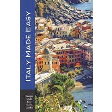 (영문도서) Italy Made Easy: The Top Sights of Rome Venice Florence Milan Tuscany Amal... Paperback, Independently Published, English, 9781796542684