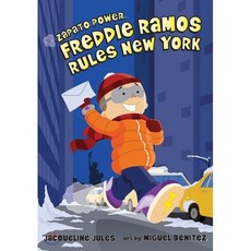 Zapato Power #06 : Freddie Ramos Rules New York, Albert Whitman & Company