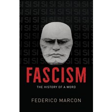 (英文圖書)Fascism: The History of a Word 精裝版, University of Chicago Press, 英文