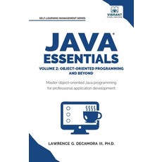 (영문도서)Java Essentials Volume 2: Object-Oriented Programming and Beyond Learn Advanced... Paperback, Vibrant Publishers, English, 9781636516561