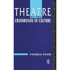 (영문도서)Theatre at the Crossroads of Culture Hardcover, Routledge, English, 9781138153639
