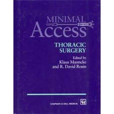 (영문도서) Minimal Access Thoracic Surgery Hardcover, Hodder Education Publishers, English, 9780412816000