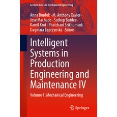 (英文圖書)Intelligent Systems in Production Engineering and Maintenance IV: Volume 1: Mech... 平裝版, Springer, 英文