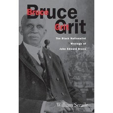 (영문도서) Bruce Grit: The Black Nationalist Writings of Paperback, Univ Tennessee Press, English, 9781572338975