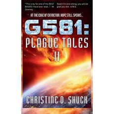 (영문도서)G581: Plague Tales II Hardcover, Christine Shuck, English, 9781955150576